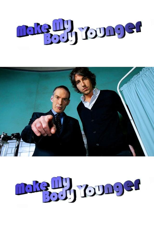 Make My Body Younger