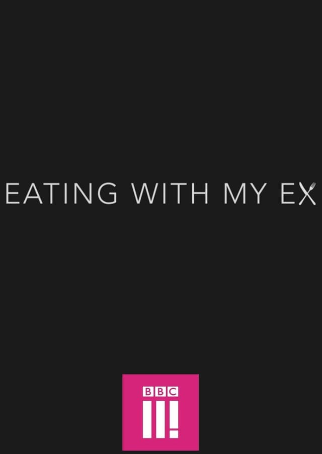 Eating with My Ex