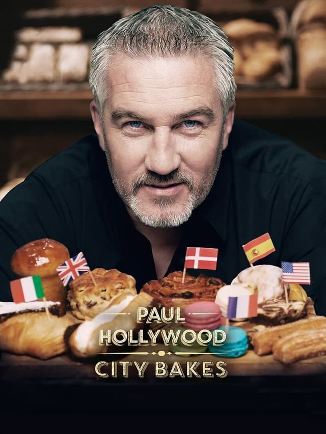 Paul Hollywood: City Bakes