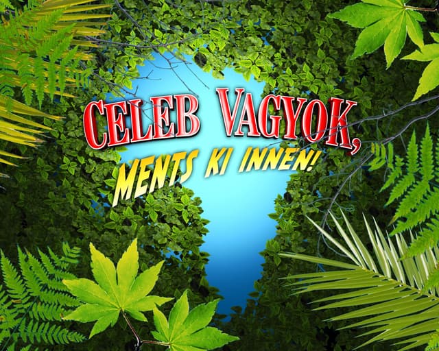 Celeb vagyok, ments ki innen!