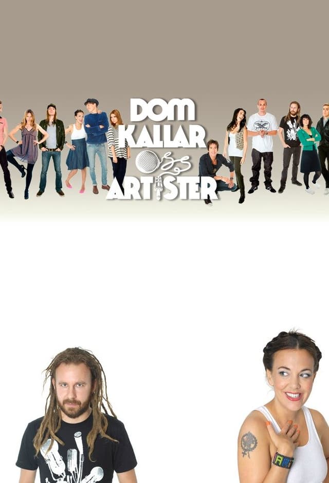 Dom kallar oss artister