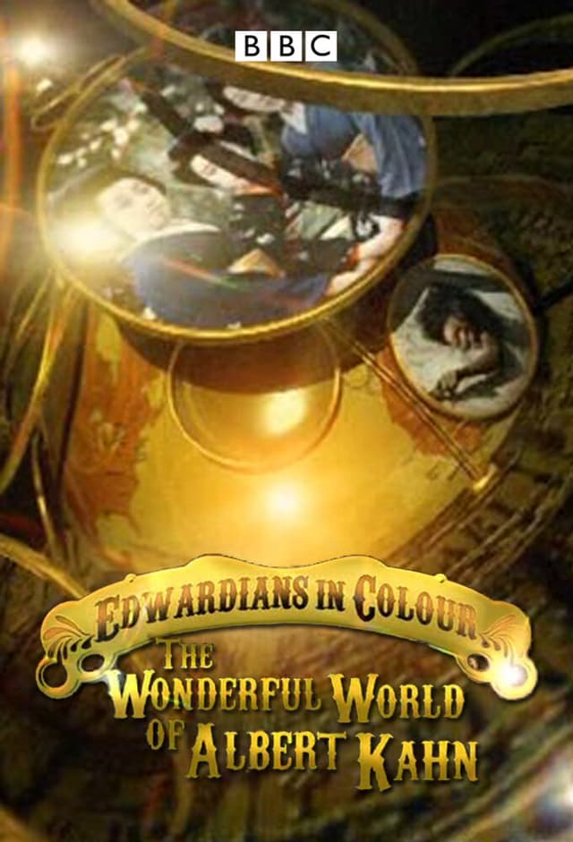 Edwardians in Colour: The Wonderful World of Albert Kahn