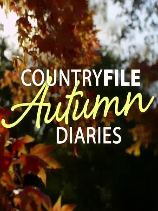 Countryfile Autumn Diaries