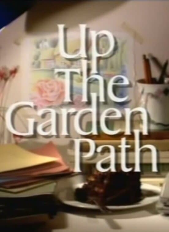 Up the Garden Path