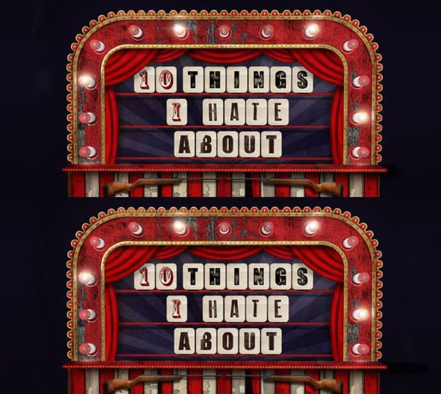 10 Things I Hate About