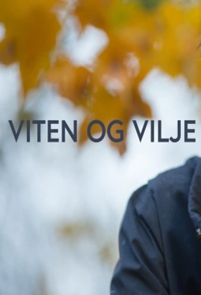 Viten og vilje