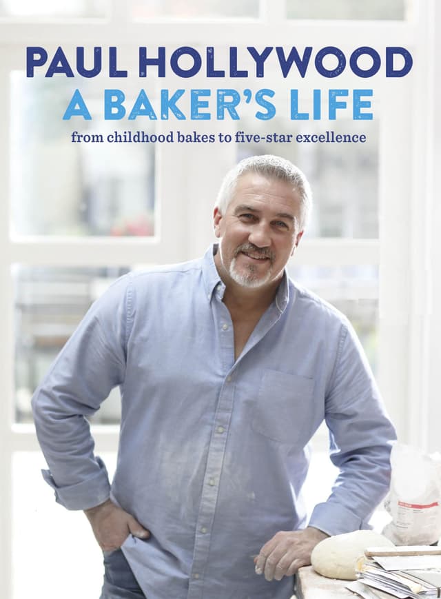 Paul Hollywood: A Baker's Life