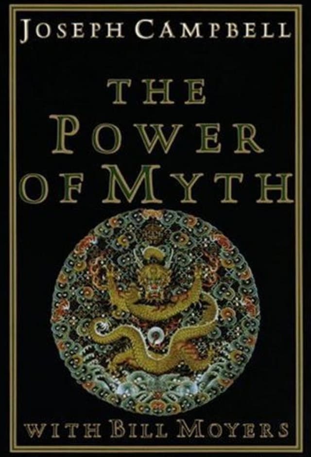 Joseph Campbell and the Power of Myth