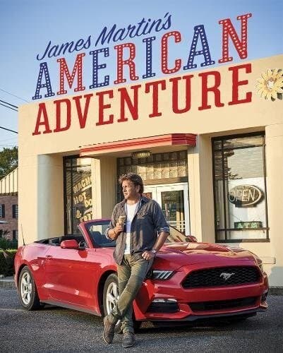 James Martin's American Adventure