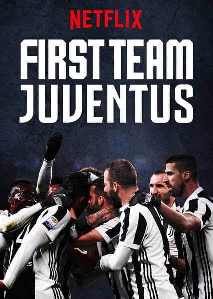 First Team: Juventus