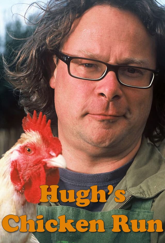 Hugh's Chicken Run
