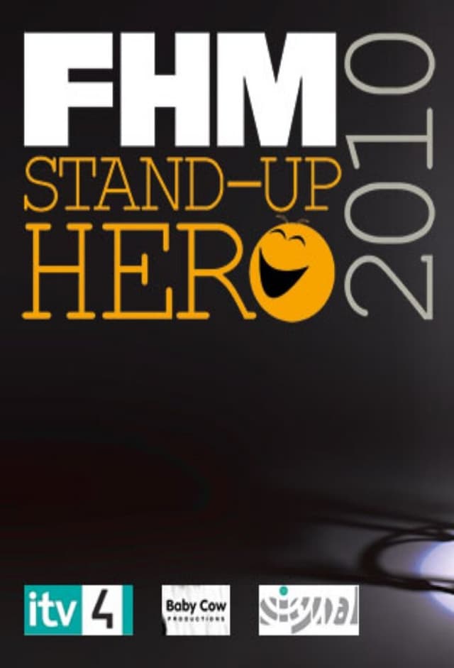 FHM Stand-Up Hero