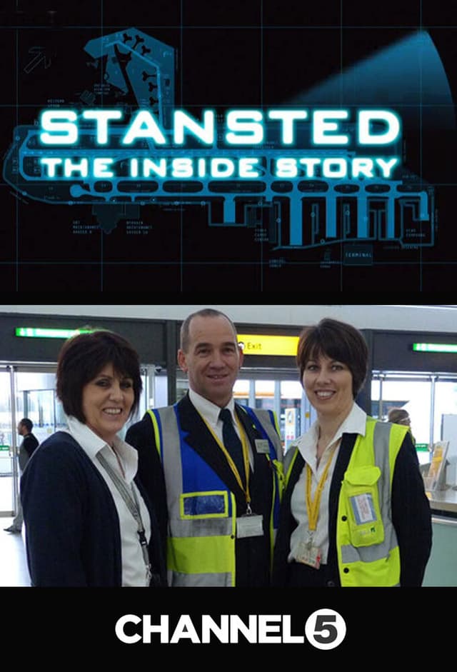 Stansted: The Inside Story