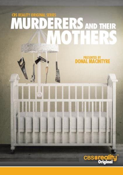 Murderers and Their Mothers