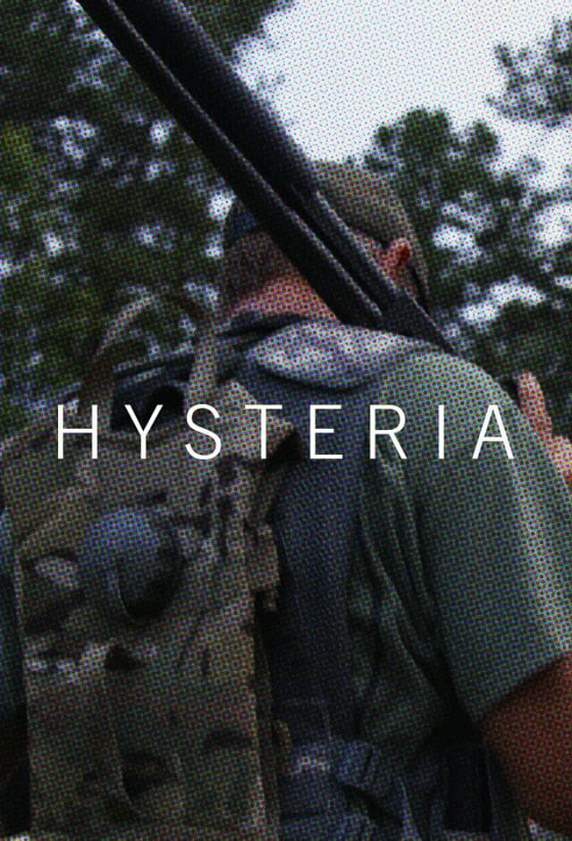 Hysteria