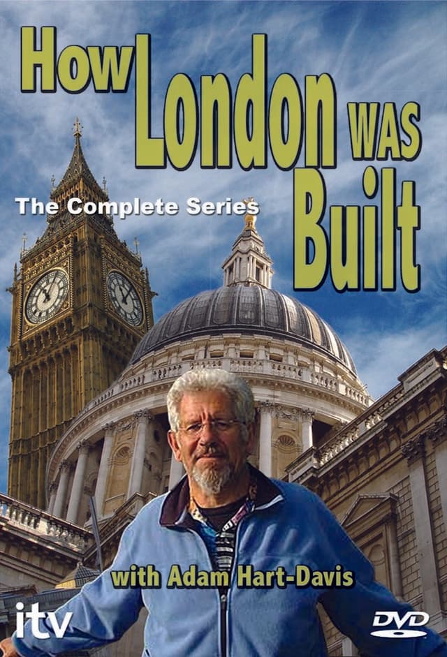 How London Was Built
