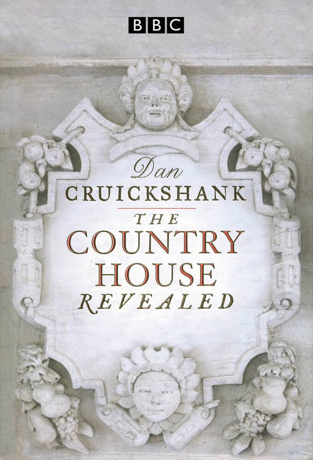 The Country House Revealed