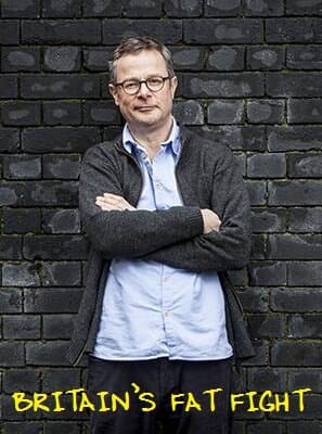 Britain's Fat Fight with Hugh Fearnley-Whittingstall