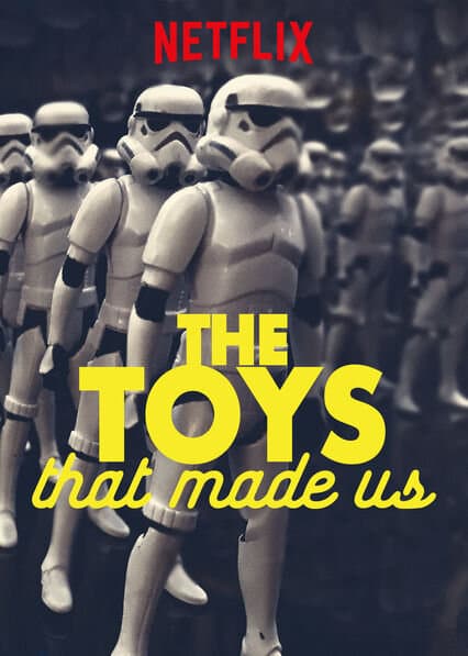 The Toys That Made Us