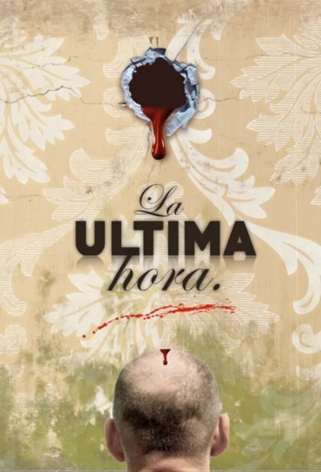 La última hora
