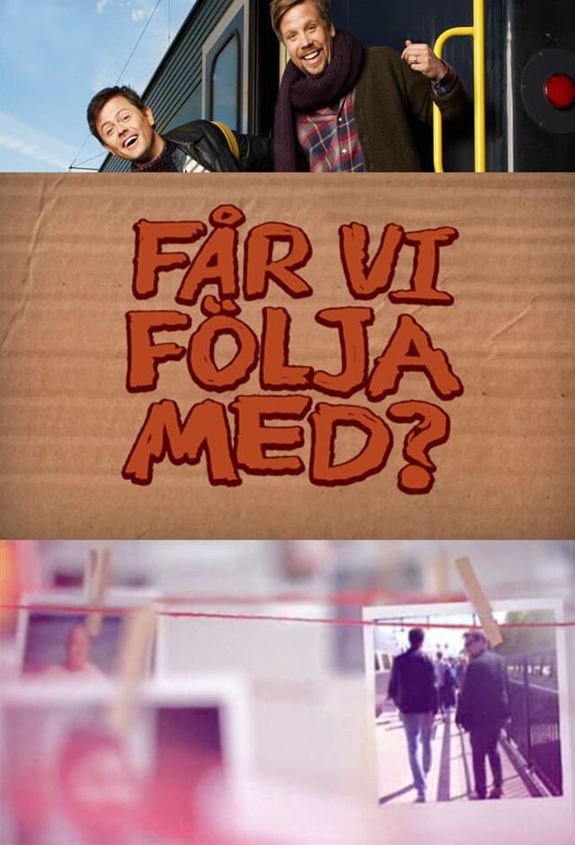 Får vi följa med