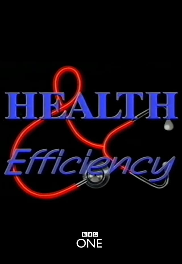 Health and Efficiency