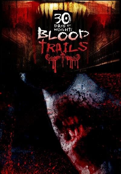 30 Days of Night: Blood Trails