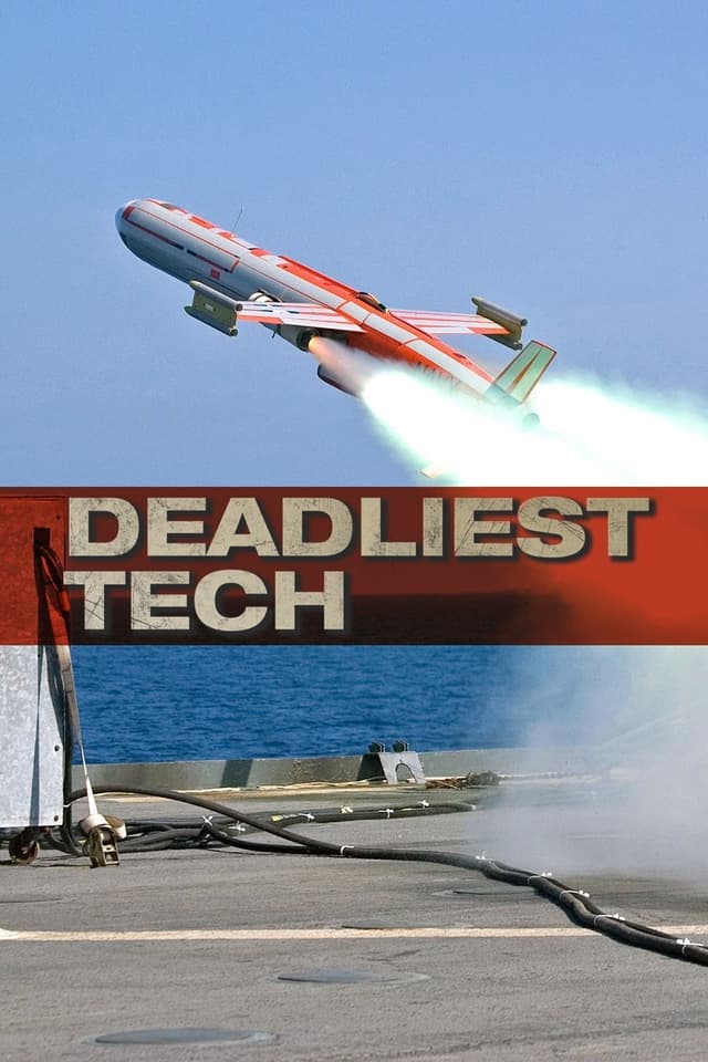 Deadliest Tech