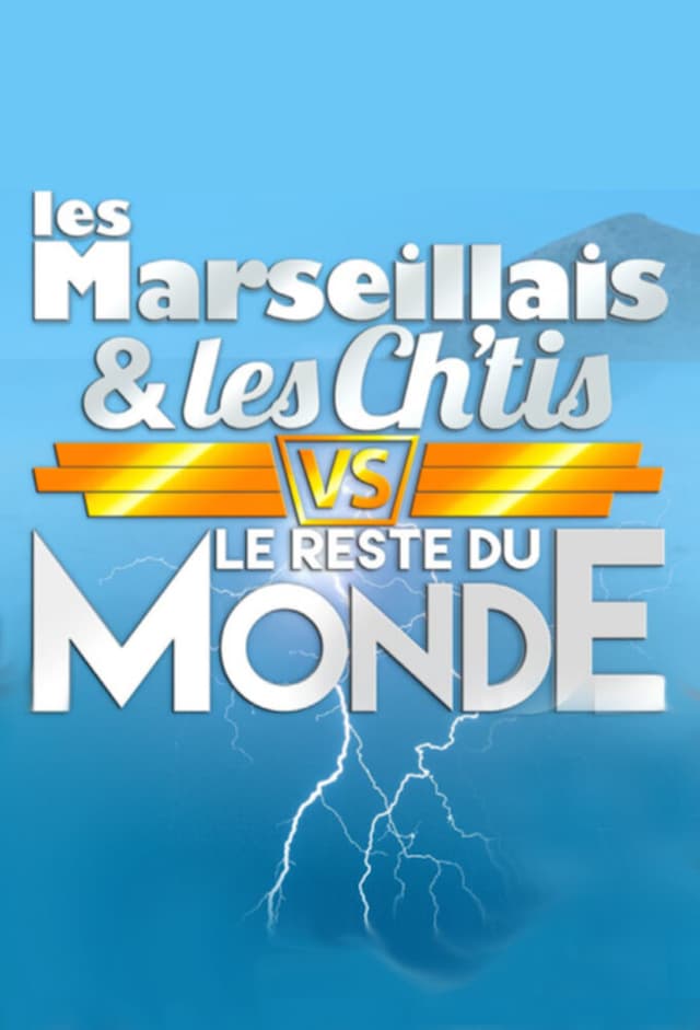 Les Marseillais vs le Reste du Monde
