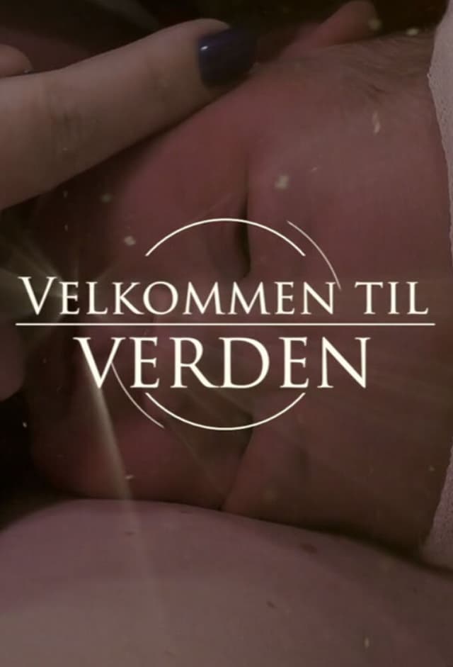 Velkommen Til Verden