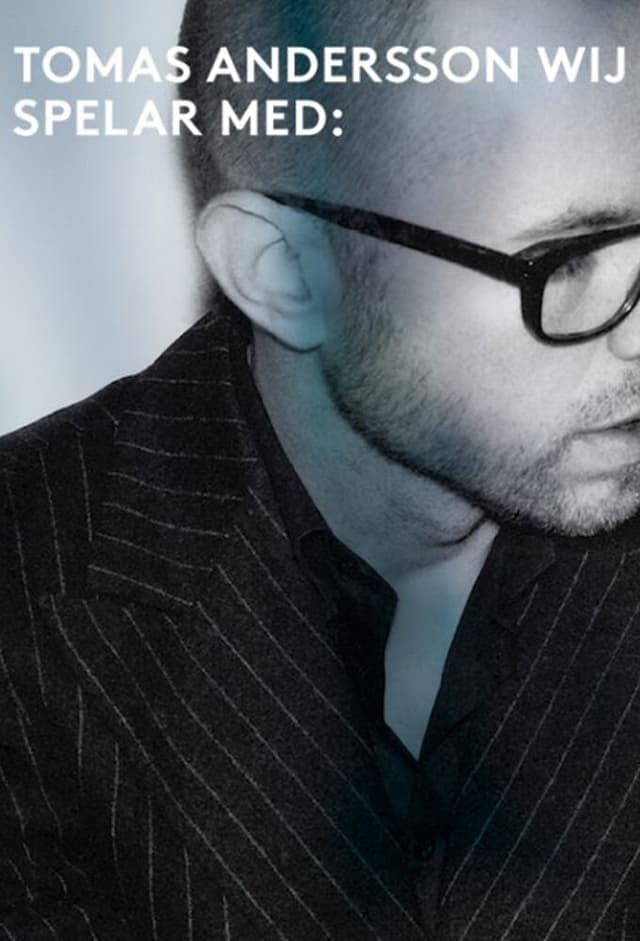 Tomas Andersson Wij Spelar Med