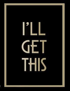 I'll Get This