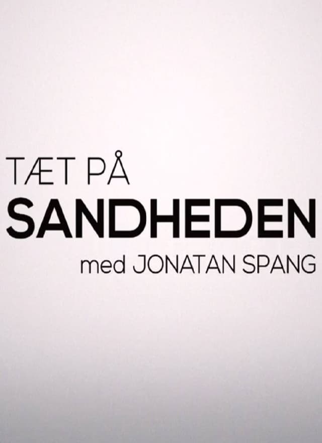 Tæt På Sandheden