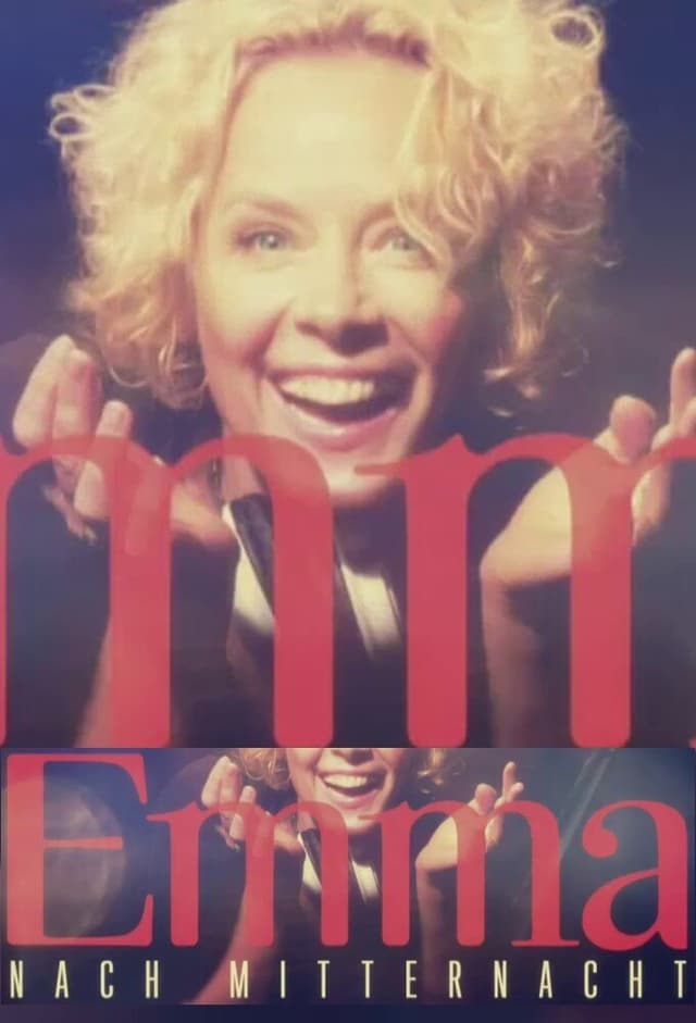 Emma nach Mitternacht
