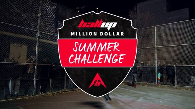 Ball Up Million Dollar Summer Challenge