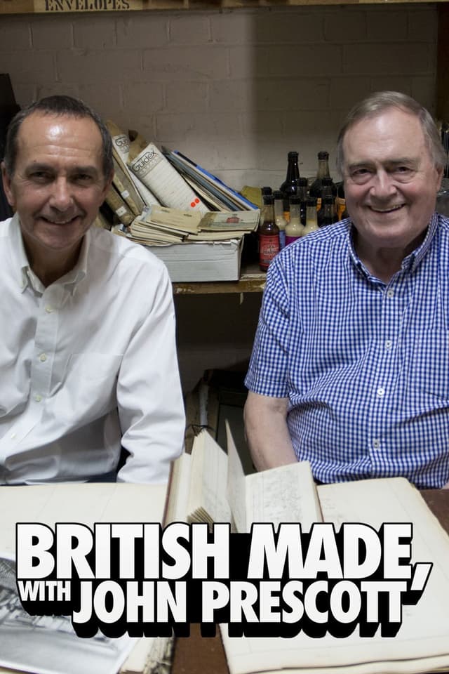British Made with John Prescott