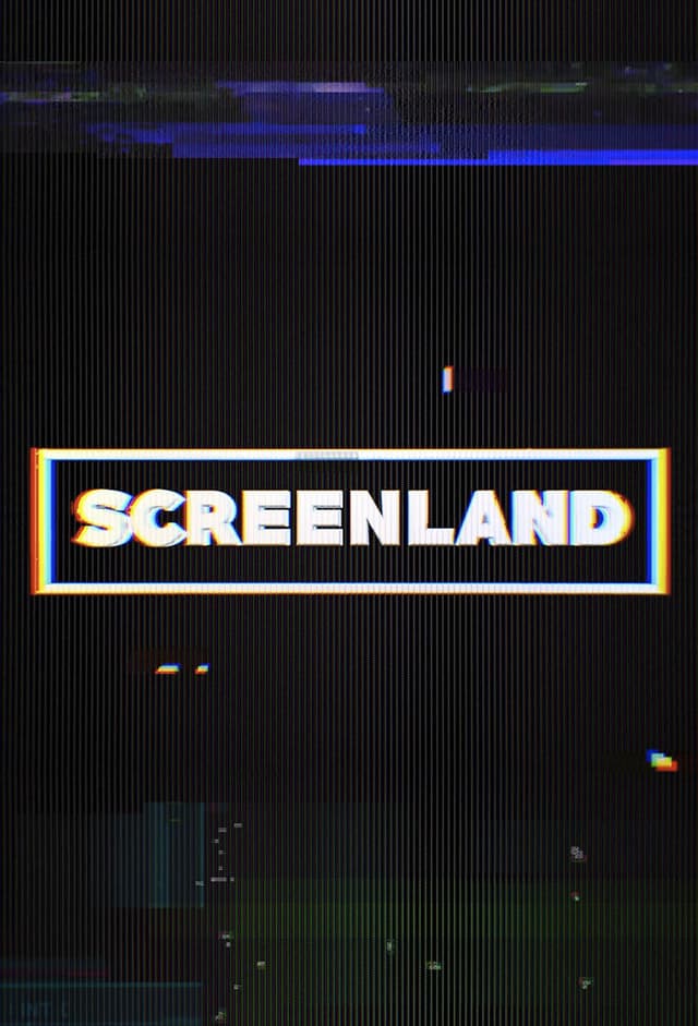 Screenland