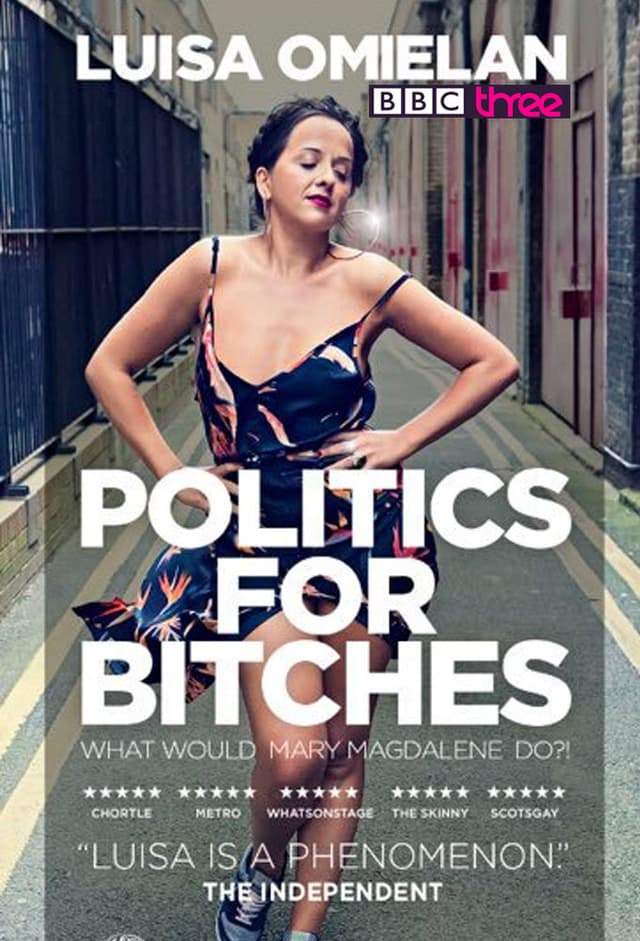 Luisa Omielan's Politics for Bitches
