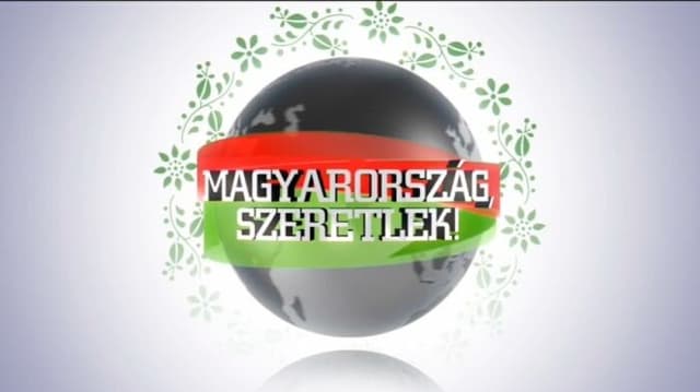 Magyarország, szeretlek!