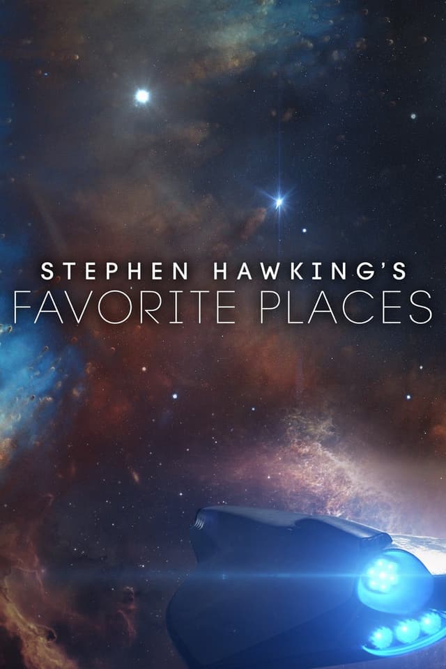Stephen Hawking's Favorite Places