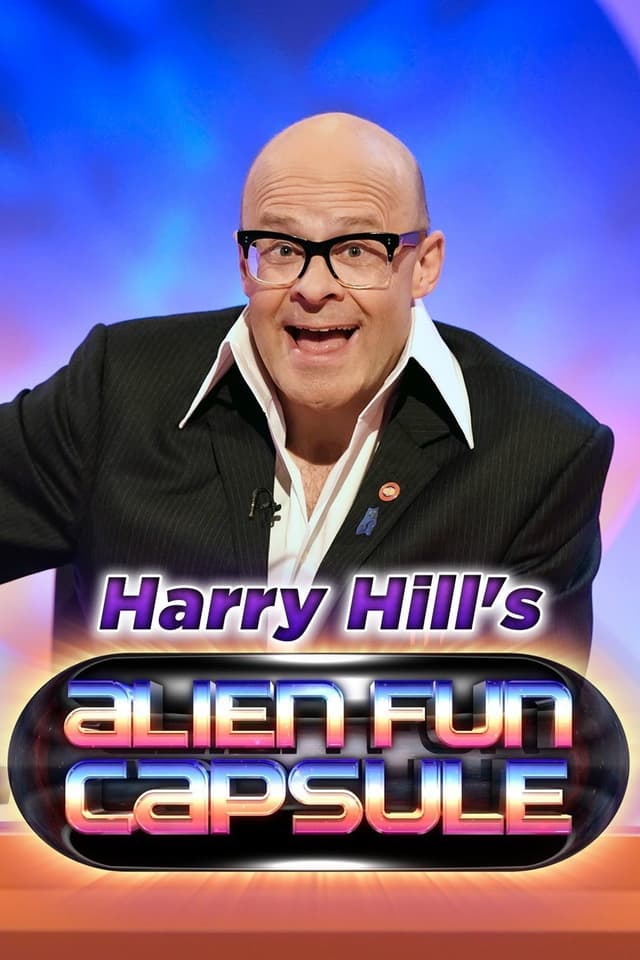 Harry Hill's Alien Fun Capsule