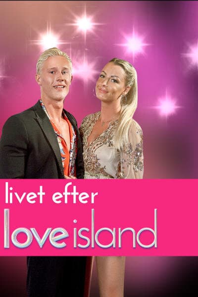Livet efter Love Island