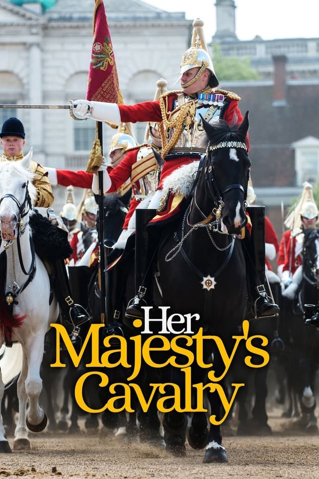 Her Majesty's Cavalry