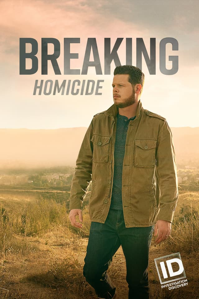 Breaking Homicide