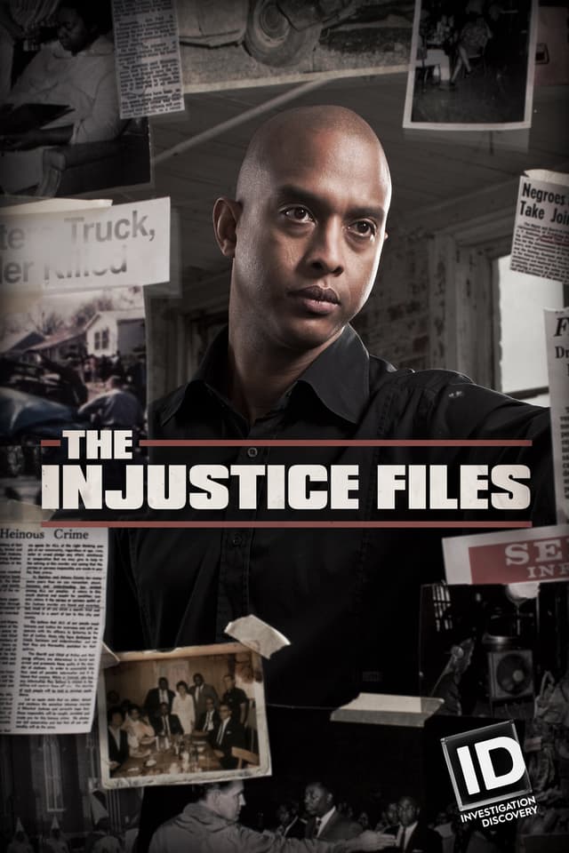 The Injustice Files