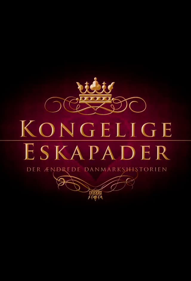 Kongelige Eskapader