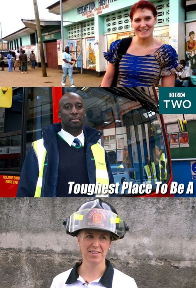 Toughest Place to Be a...