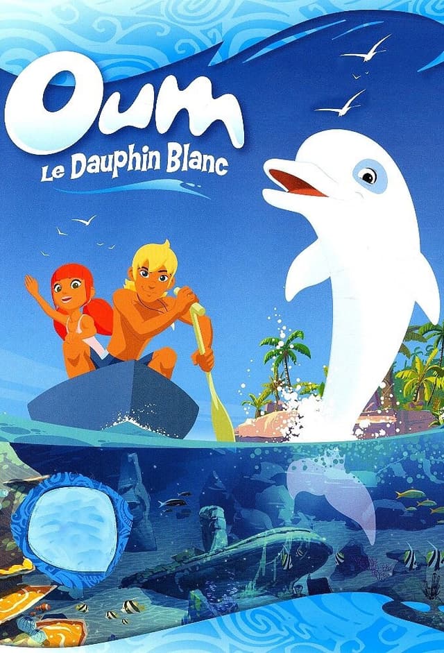 Oum le dauphin blanc
