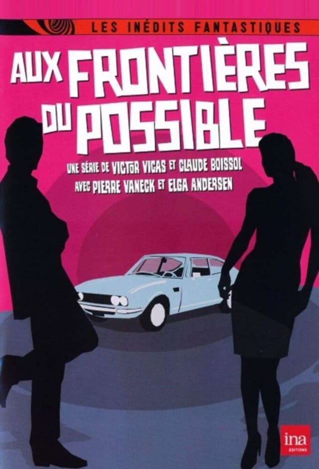 Aux frontières du possible