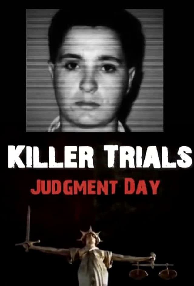 Killer Trials: Judgment Day